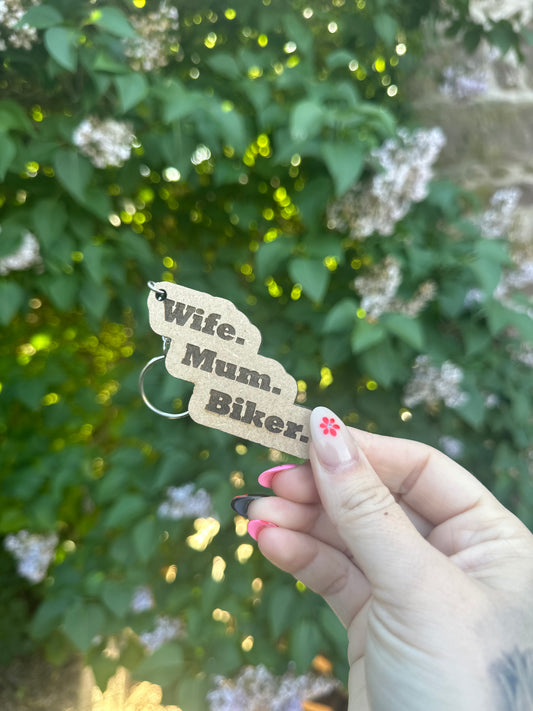 Wife. Mum. Biker. Keychain - Keyring